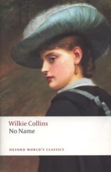 No Name by Wilkie Collins Paperback