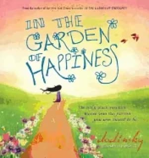 in the garden of happiness