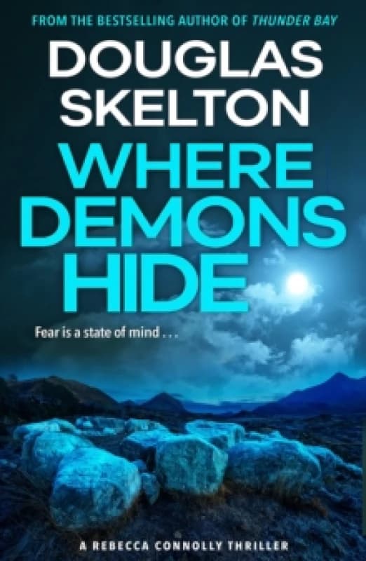 Where Demons Hide : A Rebecca Connolly Thriller Paperback / softback