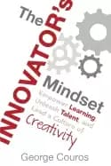 innovators mindset empower learning unleash talent and lead a culture of cr