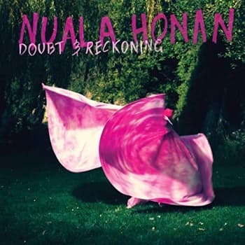 NUALA HONAN - Doubt & Reckoning Vinyl