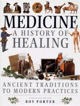 Medicine by Roy Porter Hardback