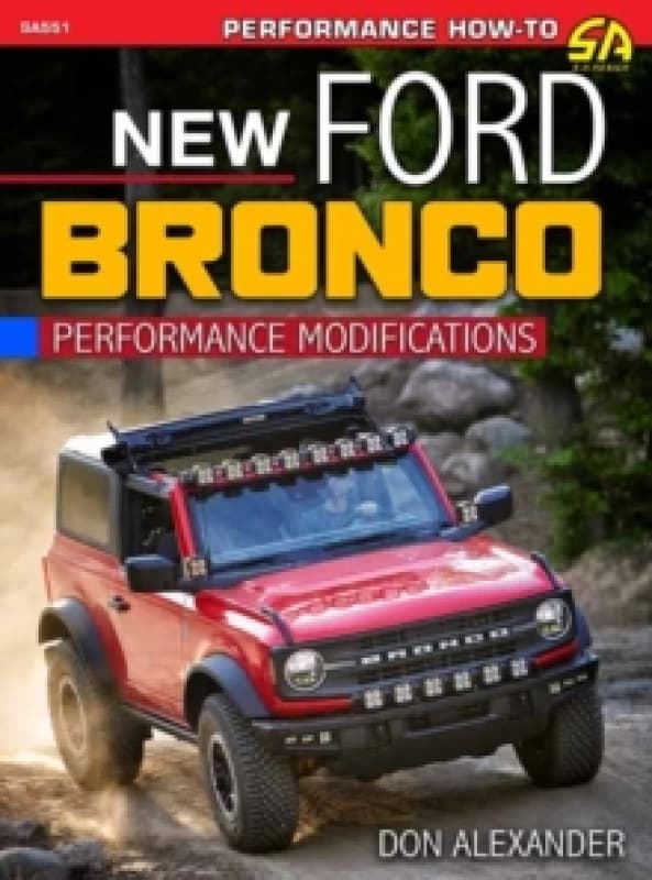 New Ford Bronco : Performance Modification Paperback / softback