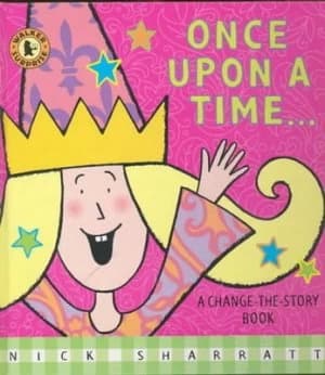 Once upon a Time by Nick Sharratt Hardback