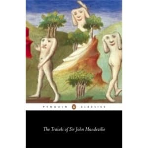 The Travels of Sir John Mandeville by John Mandeville (Paperback, 2005)