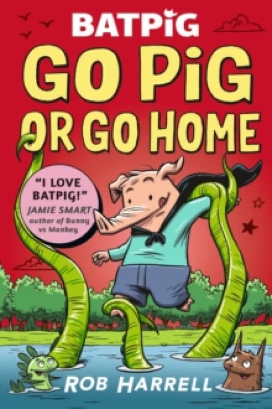 Batpig: Go Pig or Go Home Paperback / softback