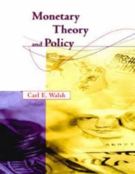 Monetary Theory and Policy by Carl Walsh Hardback