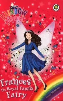 Frances the Royal Family Fairy by Daisy Meadows Book