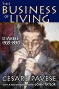 This Business of Living by Cesare Pavese Paperback