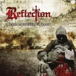 Bleed Babylon Bleed by Reflection CD Album