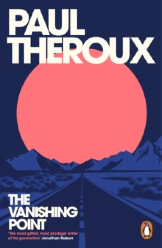 The Vanishing Point. Paperback. By Paul Theroux Books
