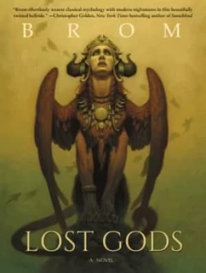 Lost gods by Brom