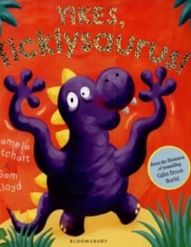 Yikes Ticklysaurus by Pamela Butchart Book