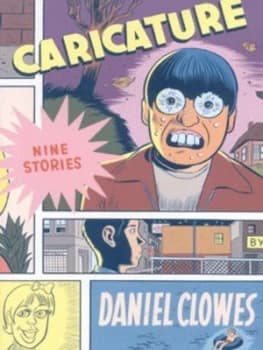 Caricature by Daniel Clowes Paperback