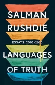 Languages of truth - Salman Rushdie - Hardback - Used