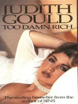 Too Damn Rich by Judith Gould Paperback