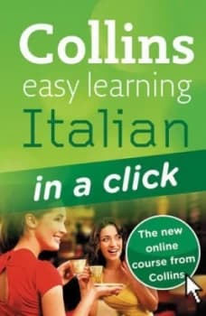 Collins Easy Learning Italian in a Click by Clelia Boscolo Book