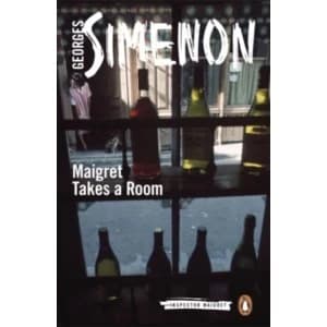 Maigret Takes a Room : Inspector Maigret #37