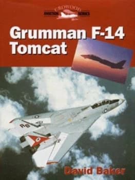 Grumman F-14 Tomcat by David Baker Hardback