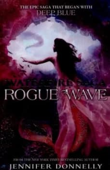 Rogue Wave by Jennifer Donnelly Paperback