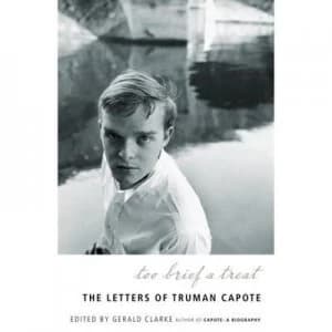Too Brief a Treat by Truman Capote Paperback