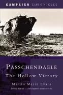 passchendaele the hollow victory