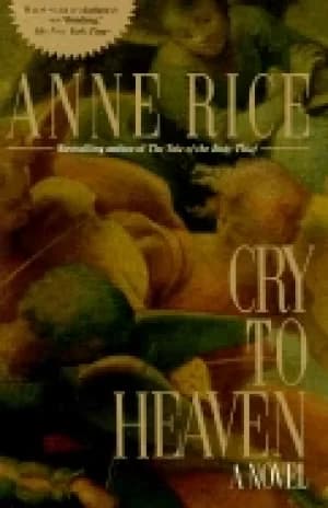 cry to heaven a novel