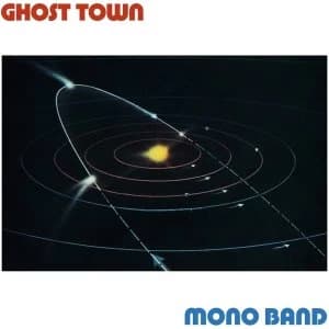 Mono Band - Ghost Town Vinyl