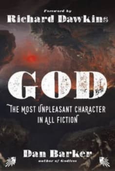 God by Dan Barker Foreword by Richard Dawkins Hardback