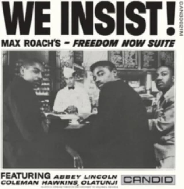 We Insist!: Max Roach's - Freedom Now Suite (Mono) Vinyl