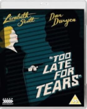 Too Late for Tears - Dual Format (Includes DVD)