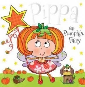 Pippa the Pumpkin Fairy by Tim Bugbird Paperback