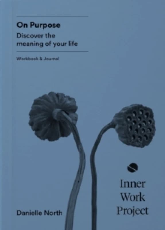 On Purpose : Discover the meaning of your life Paperback / softback