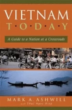vietnam today a guide to a nation at a crossroads