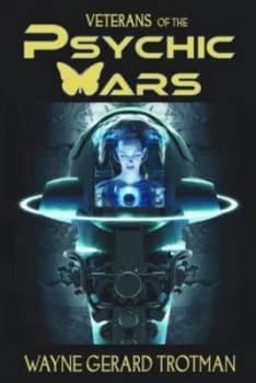 Veterans of the Psychic Wars by Wayne Gerard Trotman Paperback