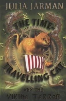 The Time-Travelling Cat and the Viking Terror by Julia Jarman Paperback