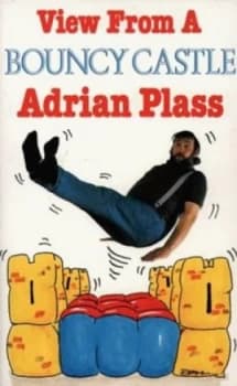 View from a Bouncy Castle by Adrian Plass Paperback