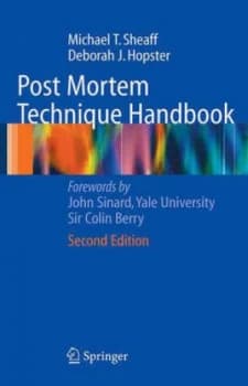 Post Mortem Technique Handbook by Michael T. Sheaff Hardback