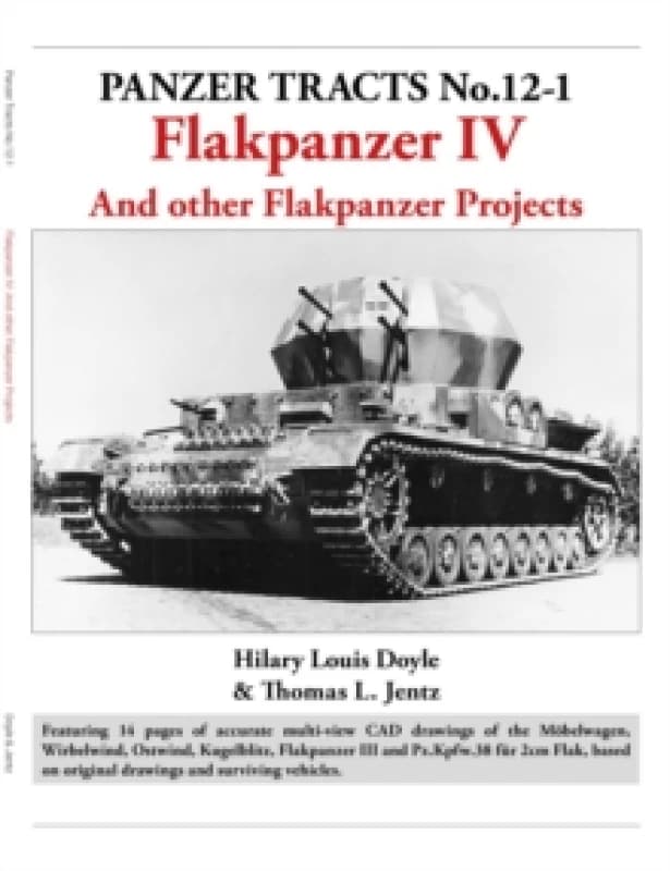 Panzer Tracts No. 12-1: Flakpanzer IV Paperback / softback