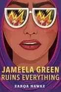 jameela green ruins everything