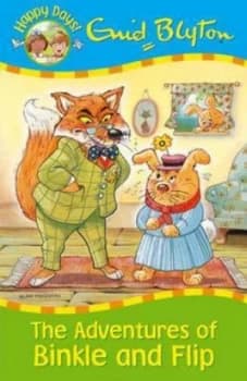 Adventures of Binkle and Flip by Enid Blyton Paperback