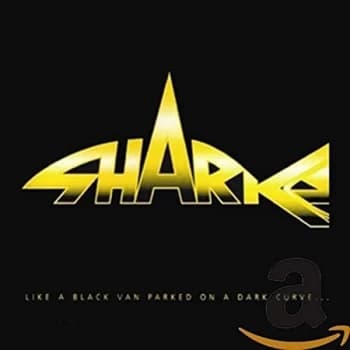 Sharks - Like a Black Van Parked On a Dark Curve... CD