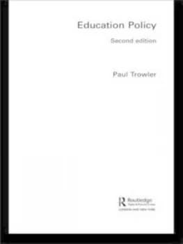 Education Policy by Paul Trowler Book