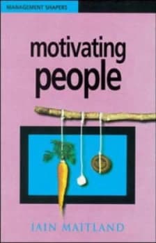 Motivating People by Iain Maitland Paperback