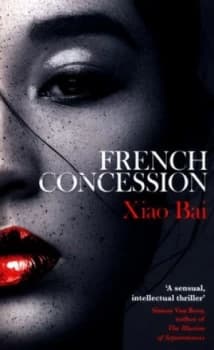 French Concession by Xiao Bai Paperback