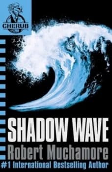 Shadow Wave by Robert Muchamore Paperback