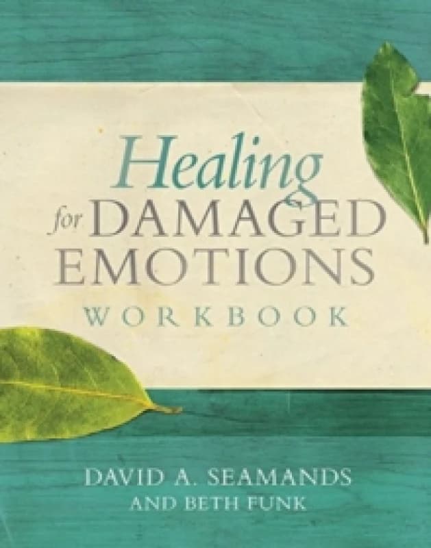 Healing for Damaged Emotions W Paperback / softback
