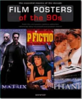Film Posters of the 90s by Tony Nourmand and Graham Marsh and Reel Poster Gallery Paperback