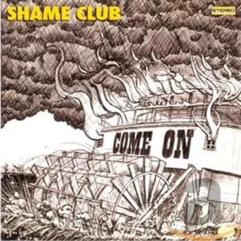 Shame Club - Come On CD