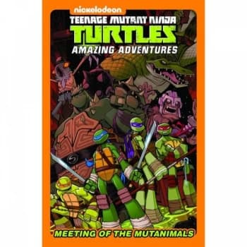 Teenage Mutant Ninja Turtles Meeting Of The Mutanimals Hardcover